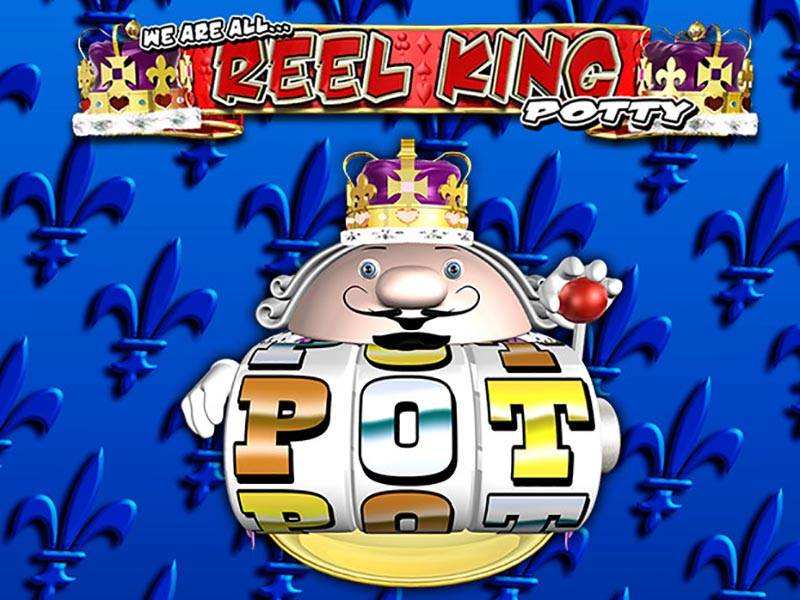 Reel King Potty Slot
