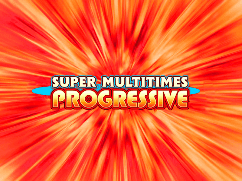 Super Multitimes Progressive Slot